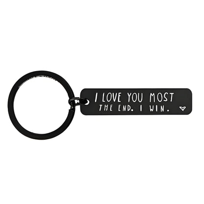 "I Love You More The End I Win" Funny Christmas Gift Keychain