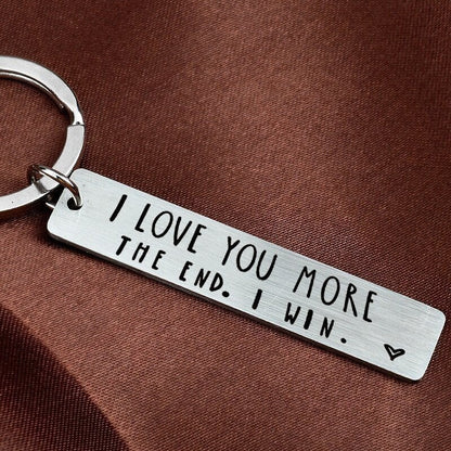 "I Love You More The End I Win" Funny Christmas Gift Keychain